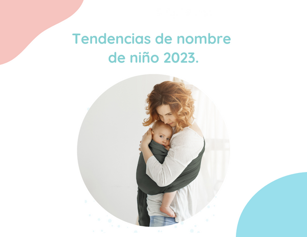 Tendencias de nombre de niño 2023.