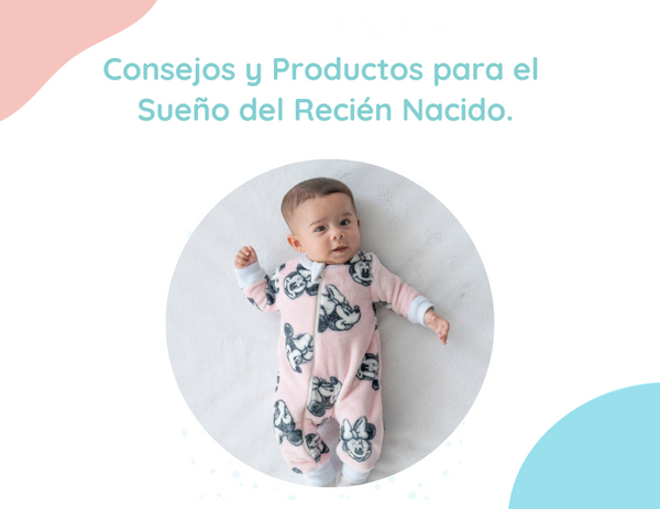 Consejos y Productos para el Sueño del Recién Nacido.