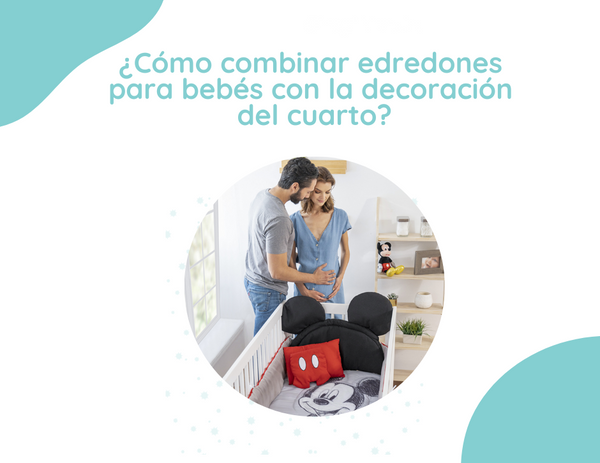 ¿Cómo combinar edredones para bebés con la decoración del cuarto?