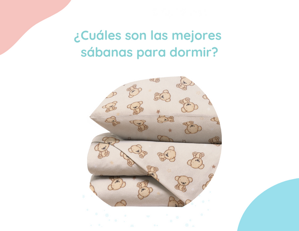 ¿Cuáles son las mejores sábanas para dormir?